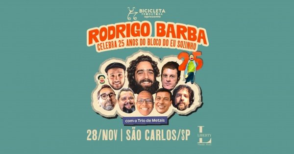 Imagem do evento Rodrigo Barba | 25 Anos do Bloco do Eu Sozinho em São Carlos / SP