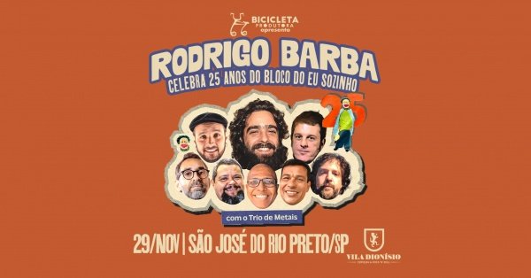 Imagem do evento Rodrigo Barba | 25 Anos do Bloco do Eu Sozinho em São José do Rio Preto / SP