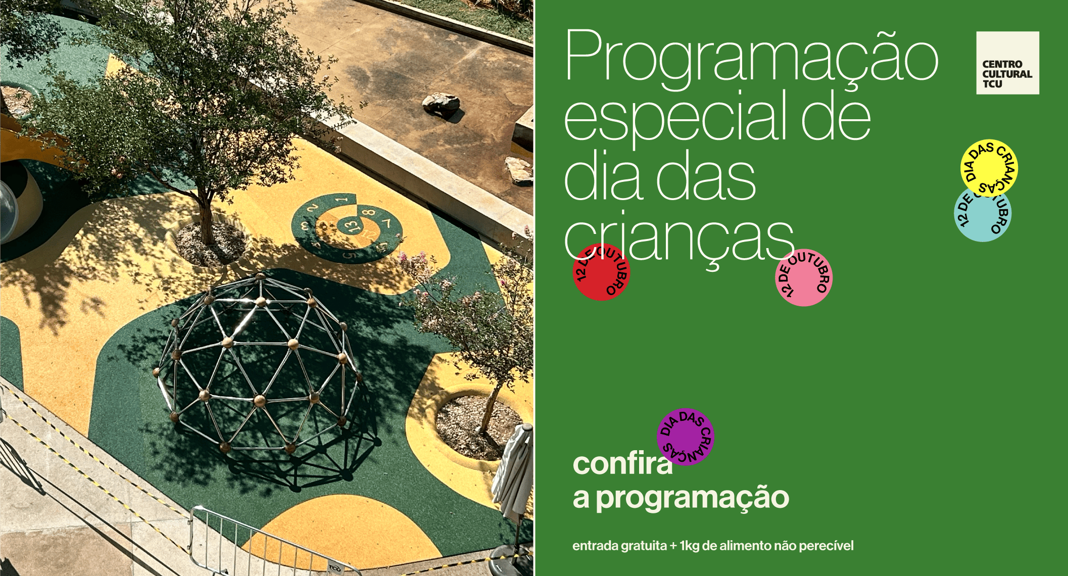 Imagen de la fuente — Dia das Crianças no Centro Cultural TCU