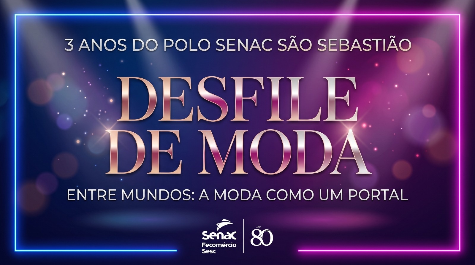 Imagen de la fuente — Terceiro Aniversario do Senac Polo São Sebastião