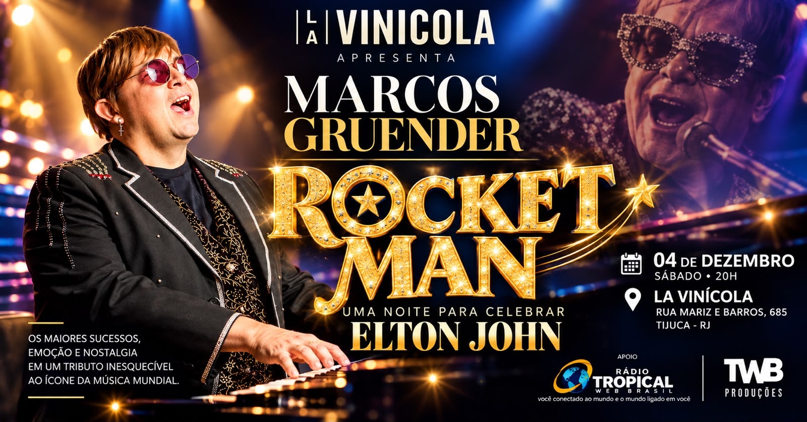 MARCOS GRUENDER  ROCKET MAN  Uma noite para celebrar Elton John - Rio de Janeiro, RJ