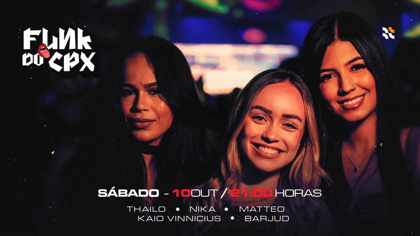 Imagem da fonte — Funk do CPX - 10 de Outubro