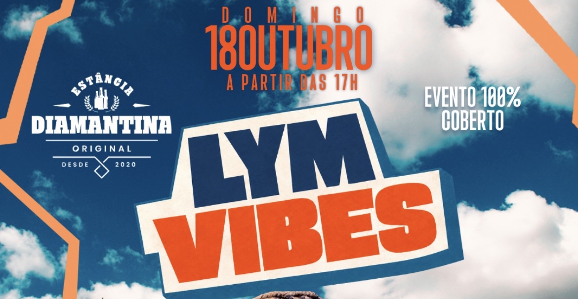 LYM VIBES - Sete Lagoas, MG