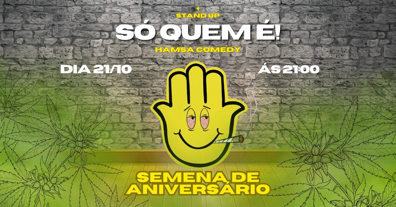 SÓ QUEM É - ESPECIAL ANIVERSÁRIO DE 6 ANOS HAMSA