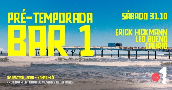 Imagem do evento BAR 1 - SÁBADO 31/10 - PRÉ TEMPORADA DE VERÃO
