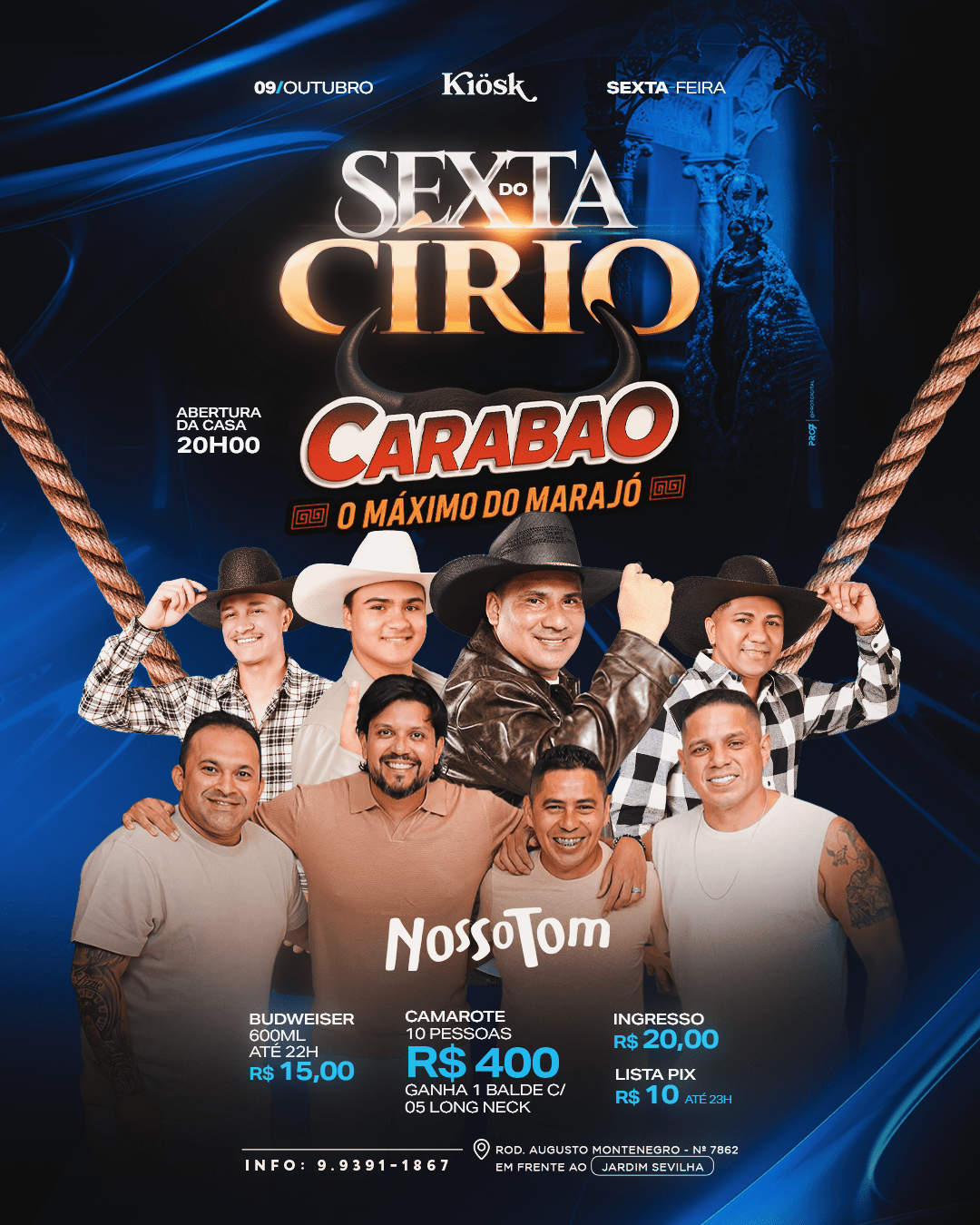 Source image — Kiosk 09.10 - SEXTA DO CIRIO - Carabao + Nosso Tom