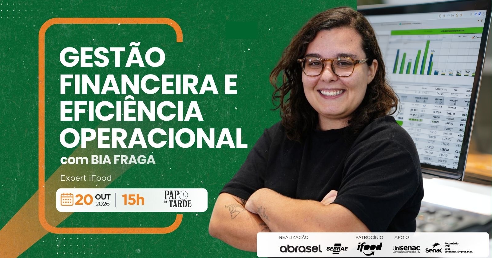 Source image — PAPO DA TARDE | Bianca Fraga | Gestão Financeira e Eficiência Operacional