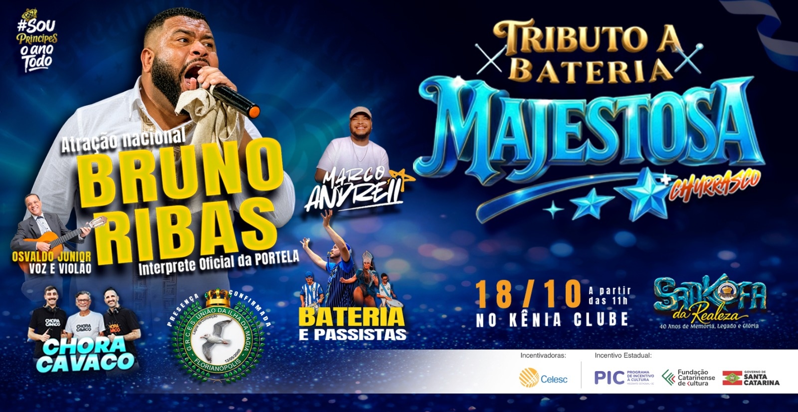 Sou Príncipes o Ano Todo - Festa da Bateria - Joinville, SC