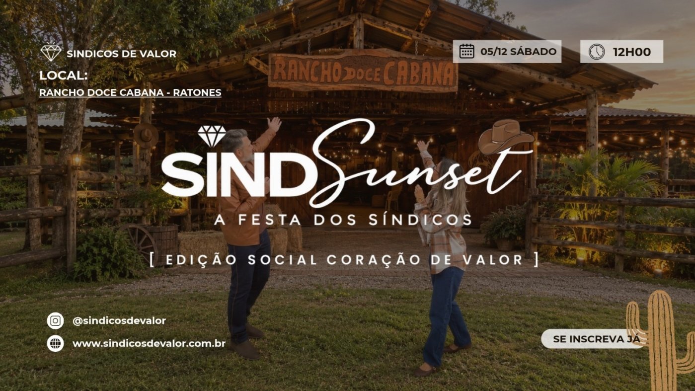 Source image — :: 4ª SINDSUNSET A FESTA DOS SÍNDICOS - Edição Social Coração de Valor ::