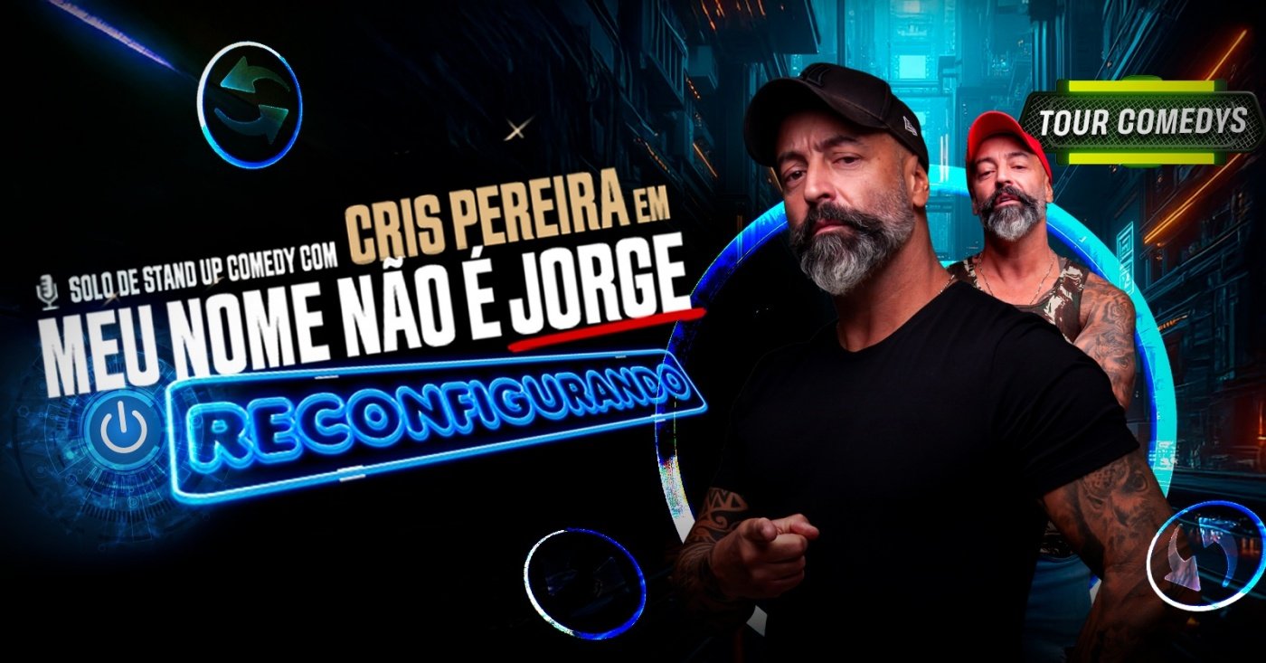 Source image — Cris Pereira em Meu nome não é Jorge / Stand up Comedy