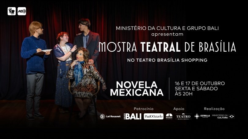 Source image — Novela Mexicana 16 e 17/10, na Mostra Teatral de Brasília