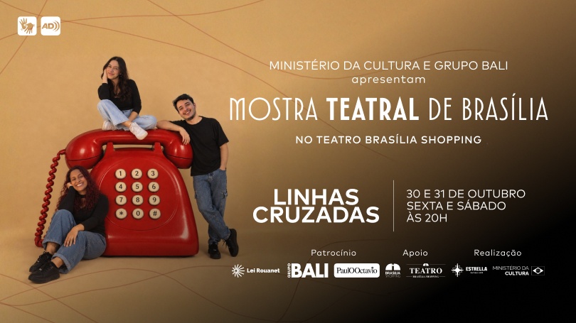 Source image — Linhas Cruzadas (31/10), na Mostra Teatral de Brasília