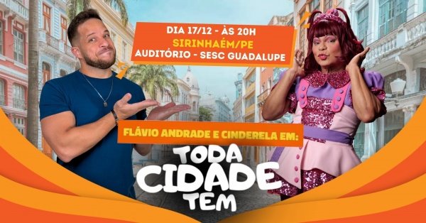 Imagem do evento Flavio Andradde e Cinderela em Sirinhaém/PE | TODA CIDADE TEM