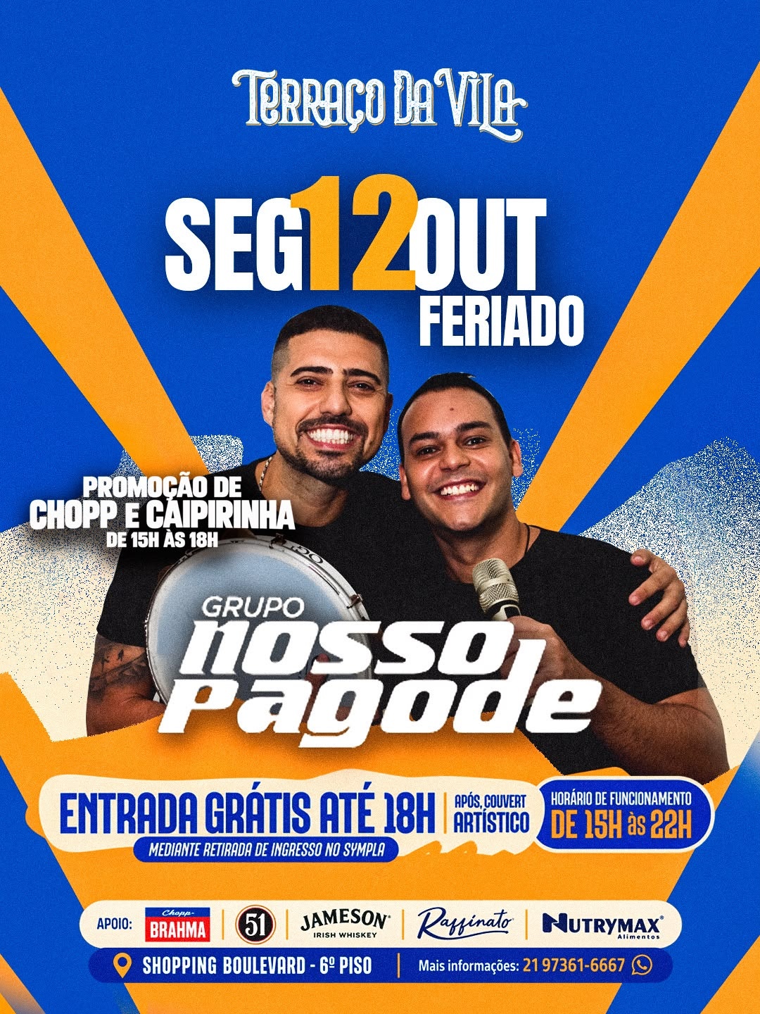 Source image — NOSSO PAGODE NO TERRAÇO DA VILA