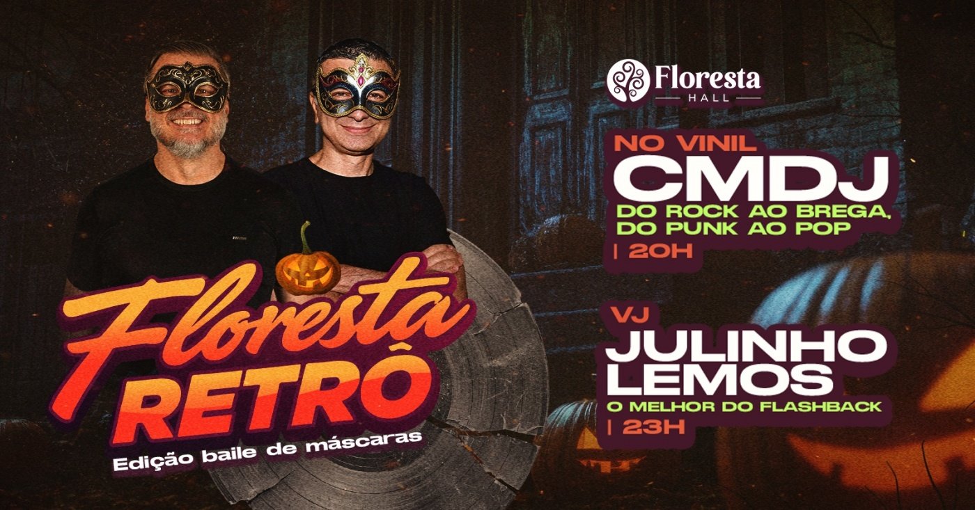 Bild der Quelle — FLORESTA RETRÔ - EDIÇÃO BAILE DE MÁSCARAS