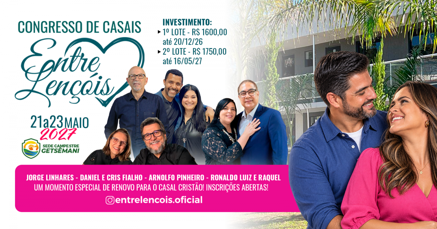 Imagem da fonte — CONGRESSO NACIONAL ENTRE LENÇÓIS 2027