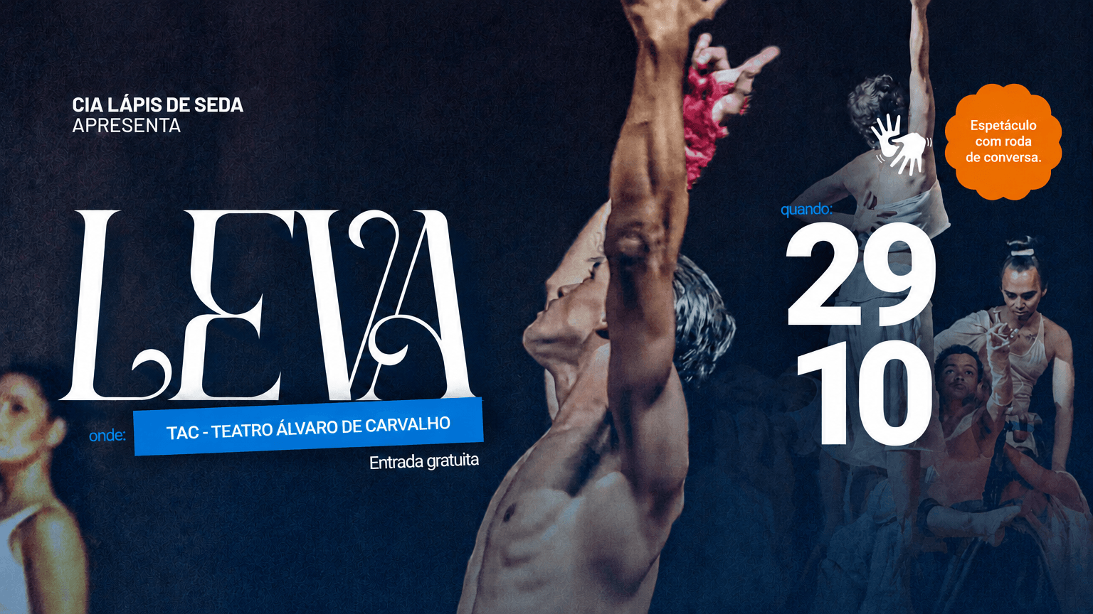 Imagem da fonte — "Leva" - Vespertino - Espetáculo de Dança