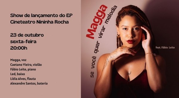 Imagem do evento Magga - se você quer virar melodia
