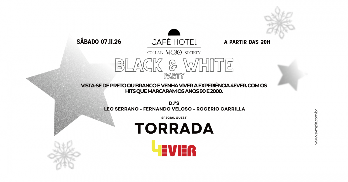 Source image — FESTA BLACK & WHITE COM DJ TORRADA