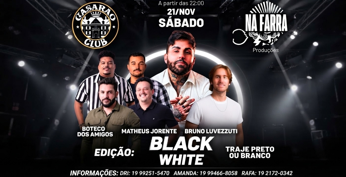 NA FARRA - EDIÇÃO BLACK & WHITE - Mococa, SP