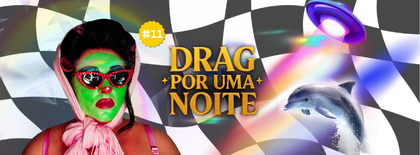 Source image — Drag Por Uma Noite #11| Workroom Bar