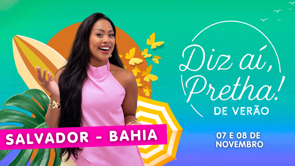 Gravação - Diz aí, Pretha! De verão - Em Salvador - Lauro de Freitas, BA