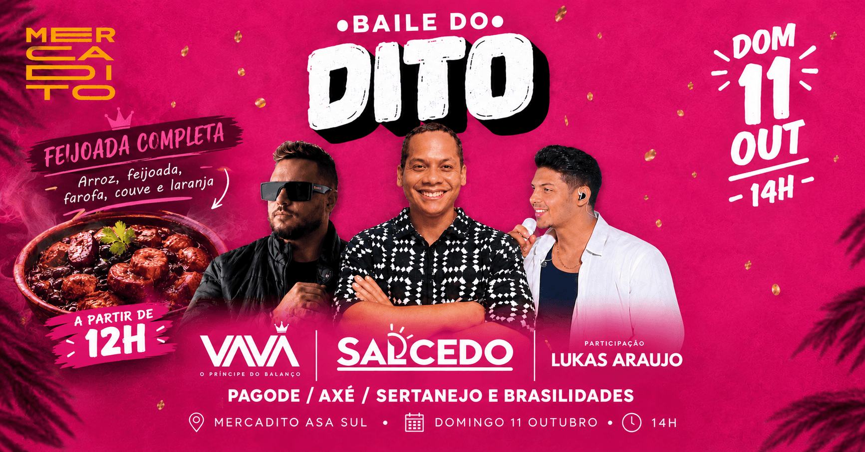 Source image — Domingueira Baile do Dito - Mercadito Asa Sul