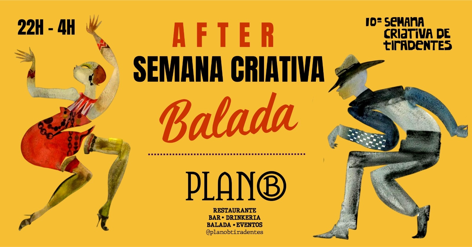 QUINTA | BALADA NO PLANO B | 15/10 | AFTER SEMANA CRIATIVA