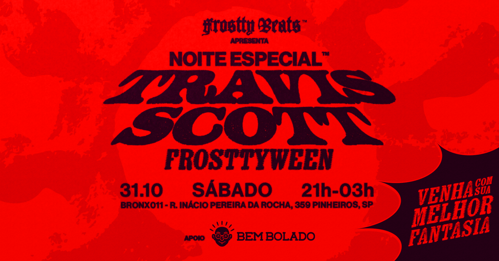 NOITE ESPECIAL TRAVIS SCOTT (FROSTTYWEEN) - São Paulo, SP