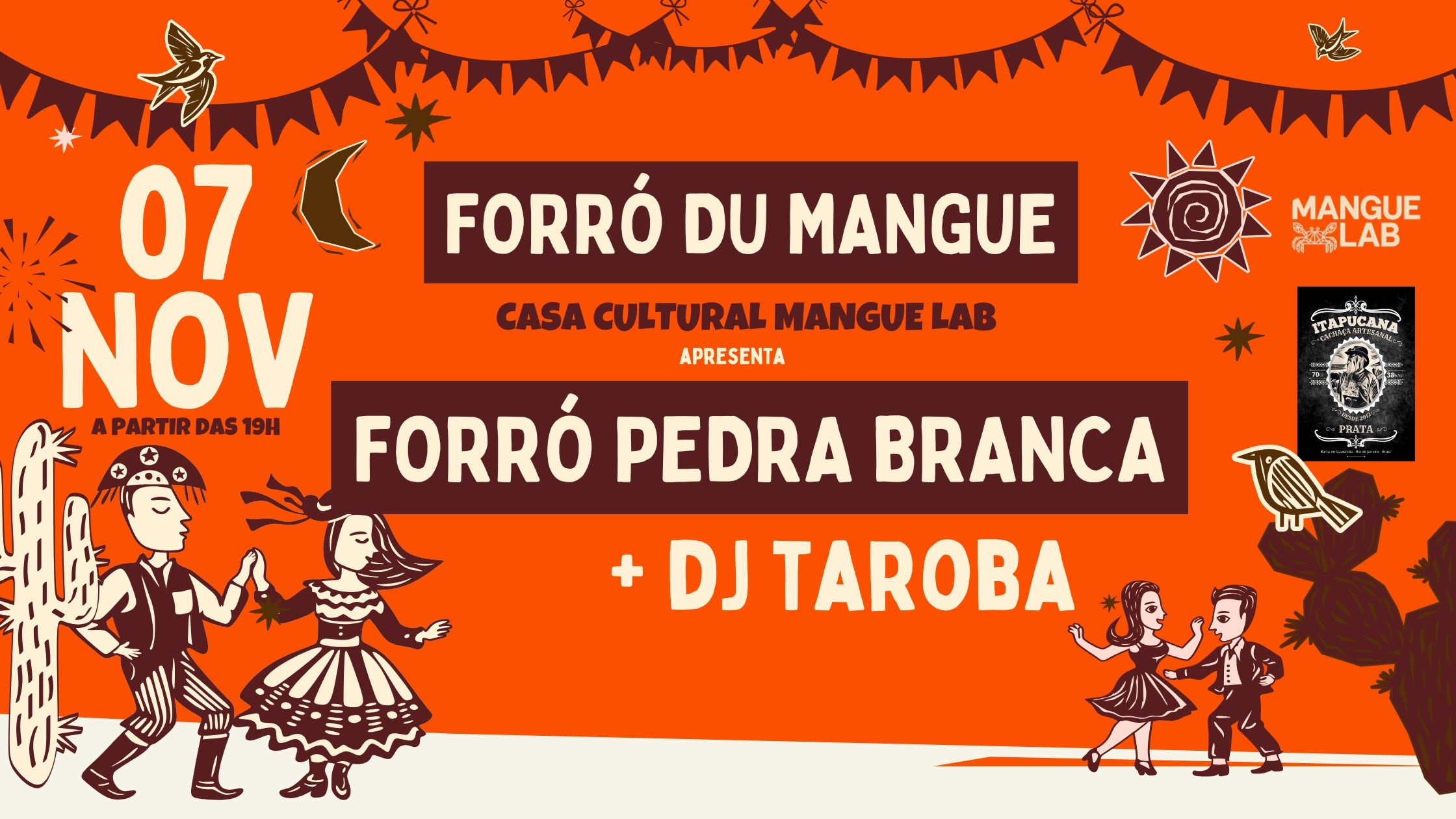 Source image — Forró du Mangue - Forró Pedra Branca & DJ Taroba na Casa Cultural Mangue Lab
