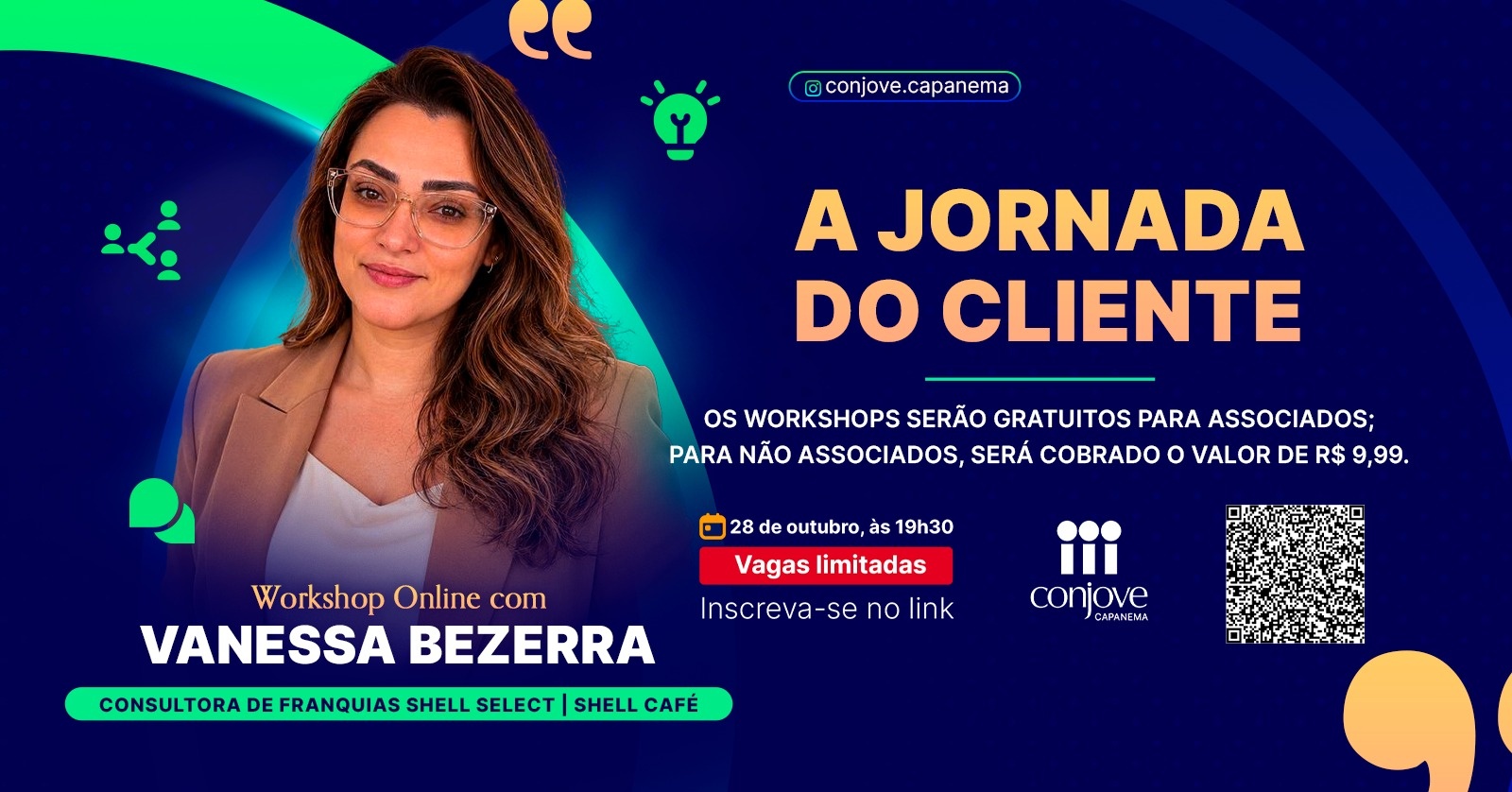 Workshop Online | A Jornada do Cliente Com Vanessa Bezerra Consultora de Franquias Shell Select.