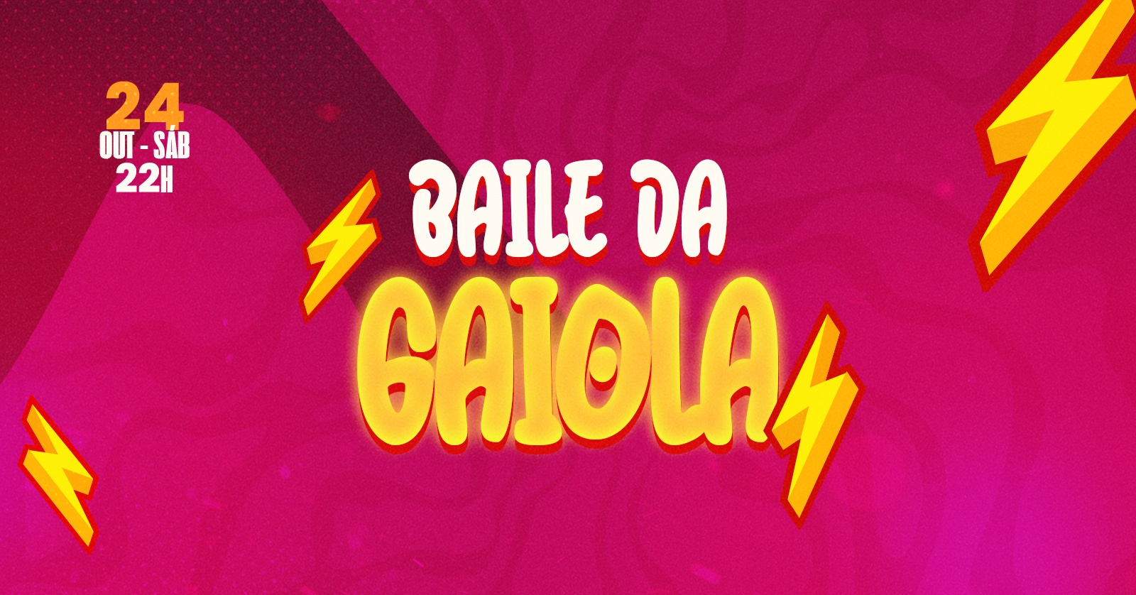 Baile da Gaiola | 24 de outubro - 22h - Harmonia, RS
