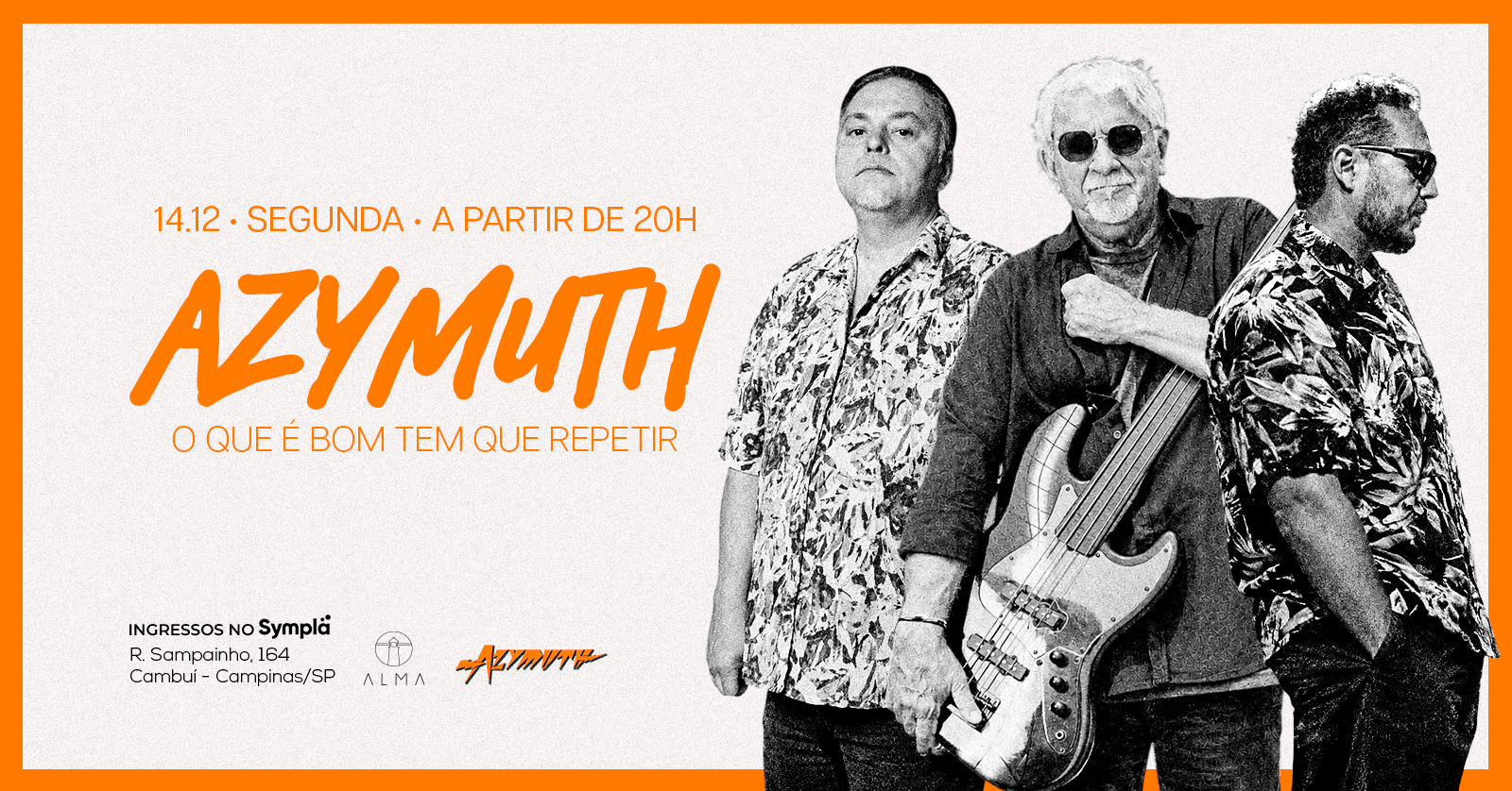 AZYMUTH NO ALMA CAMPINAS | 14.12 - Campinas, SP