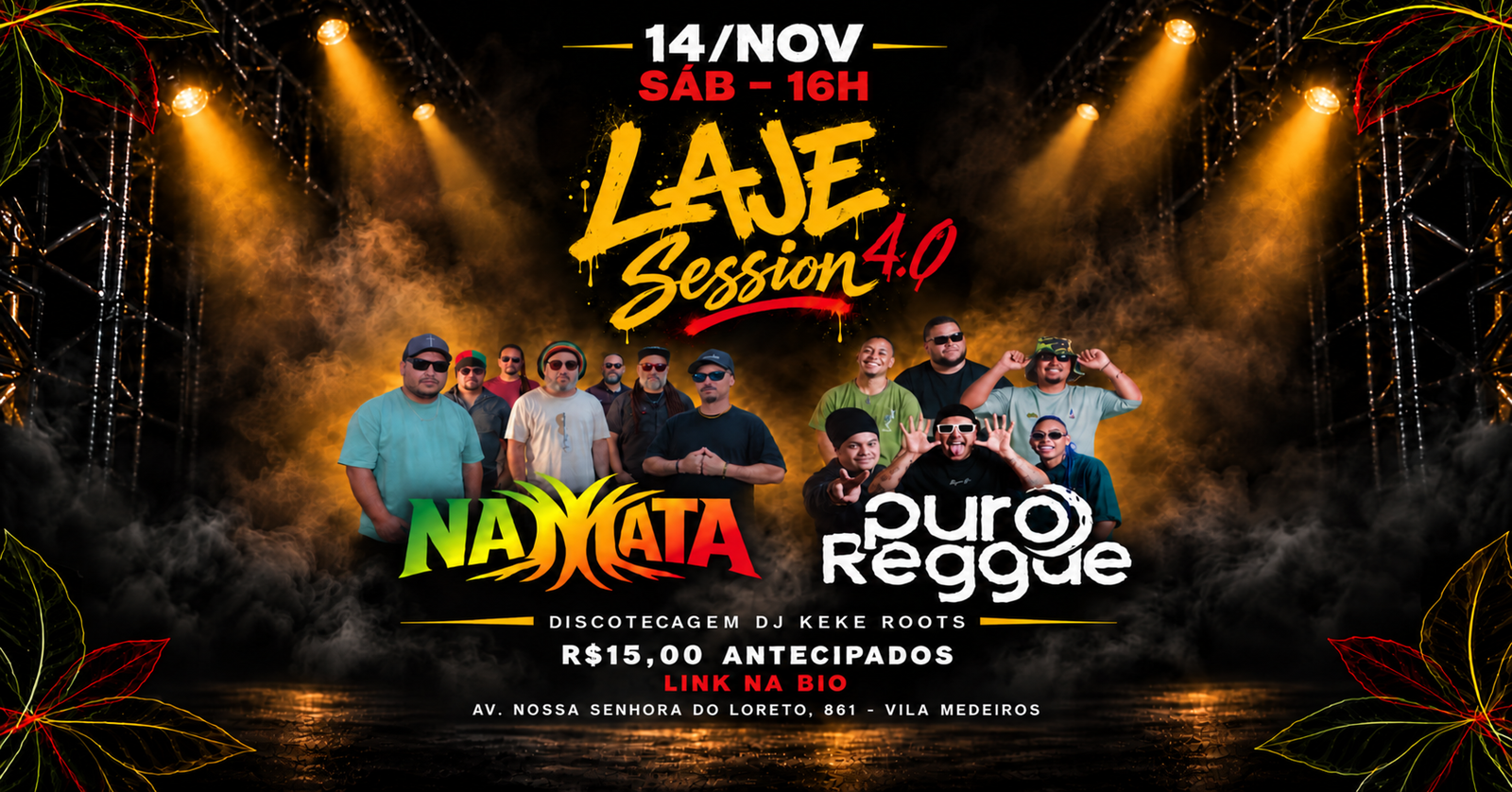 Bild der Quelle — LAJE SESSION 4° EDIÇÃO - PURO REGGAE & NAMATA ROOTS