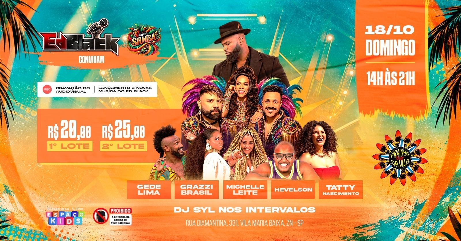 Gravação do Audiovisual do Ed Black no Prainha da Vila!!! (18/10) - São Paulo, SP