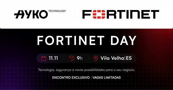 Imagem do evento Fortinet Day da Ayko Technology
