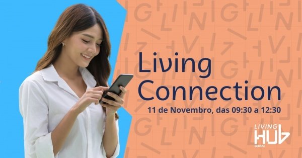 Imagem do evento Living Connection |  Edição Novembro