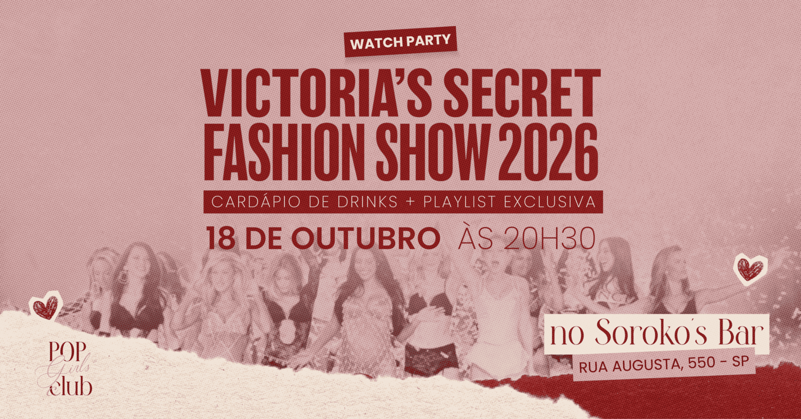 Watchparty VSFS @ Pop Girls Club - São Paulo, SP