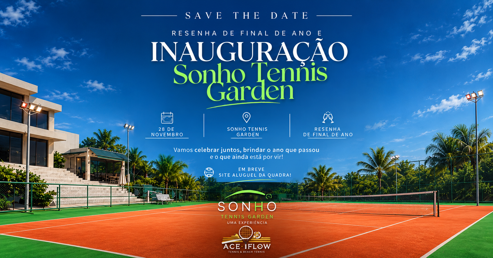 inauguração = Sonho Tennis Gardem - Lagoa Santa, MG