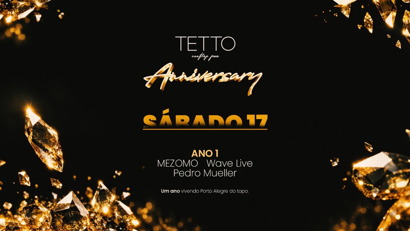 Source image — TETTO POA ANNIVERSARY: ANO 1| 17.10