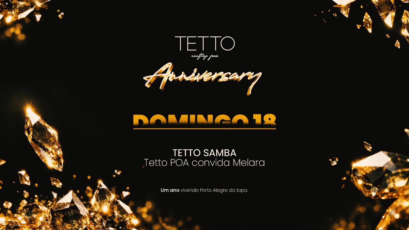 Source image — TETTO POA ANNIVERSARY: TETTO SAMBA | 18.10