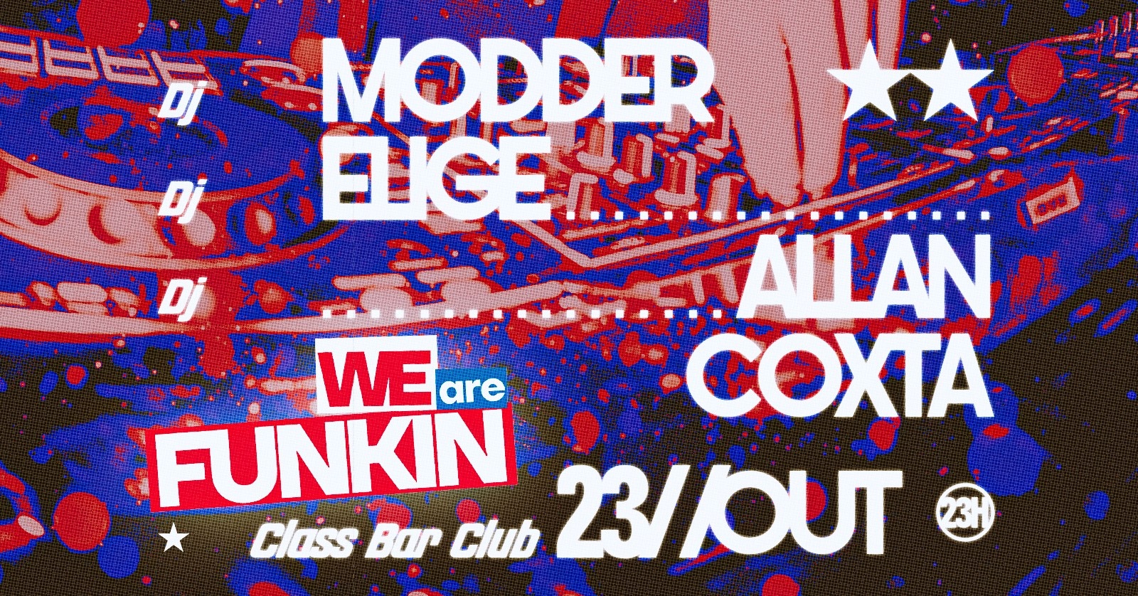 WE ARE FUNKIN APRESENTA: DJ MODDER! - Passo Fundo, RS