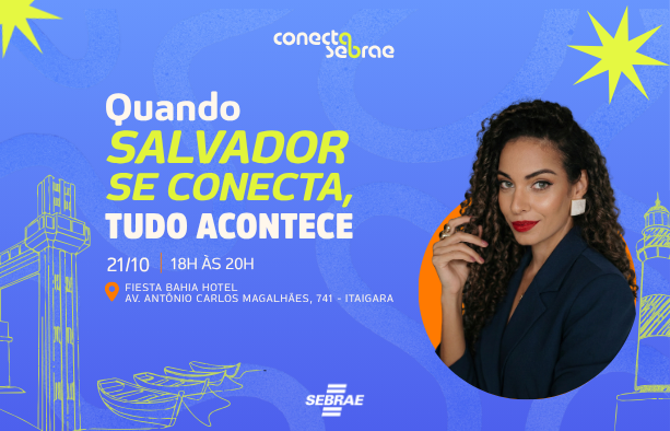 Source image — Conecta Sebrae - Quando Salvador se conecta, tudo acontece!