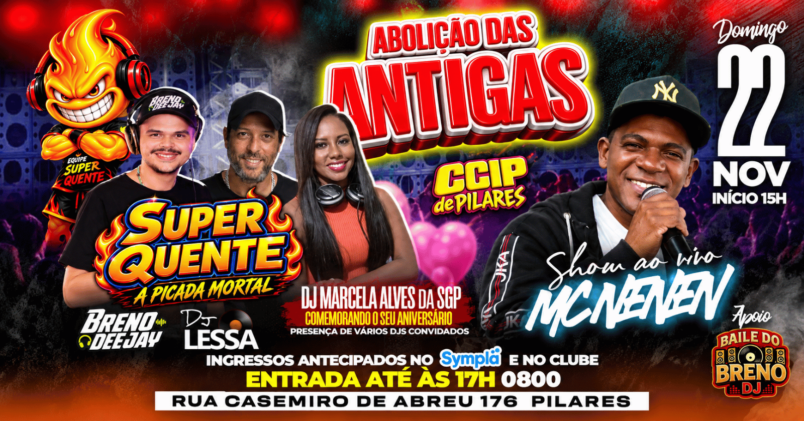 ABOLIÇÃO DAS ANTIGAS - EQUIPE SUPER QUENTE - CCIP DE PILARES - Rio de Janeiro, RJ