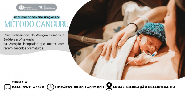 Imagem do evento IV SENSIBILZAÇÃO AO MÉTODO CANGURU