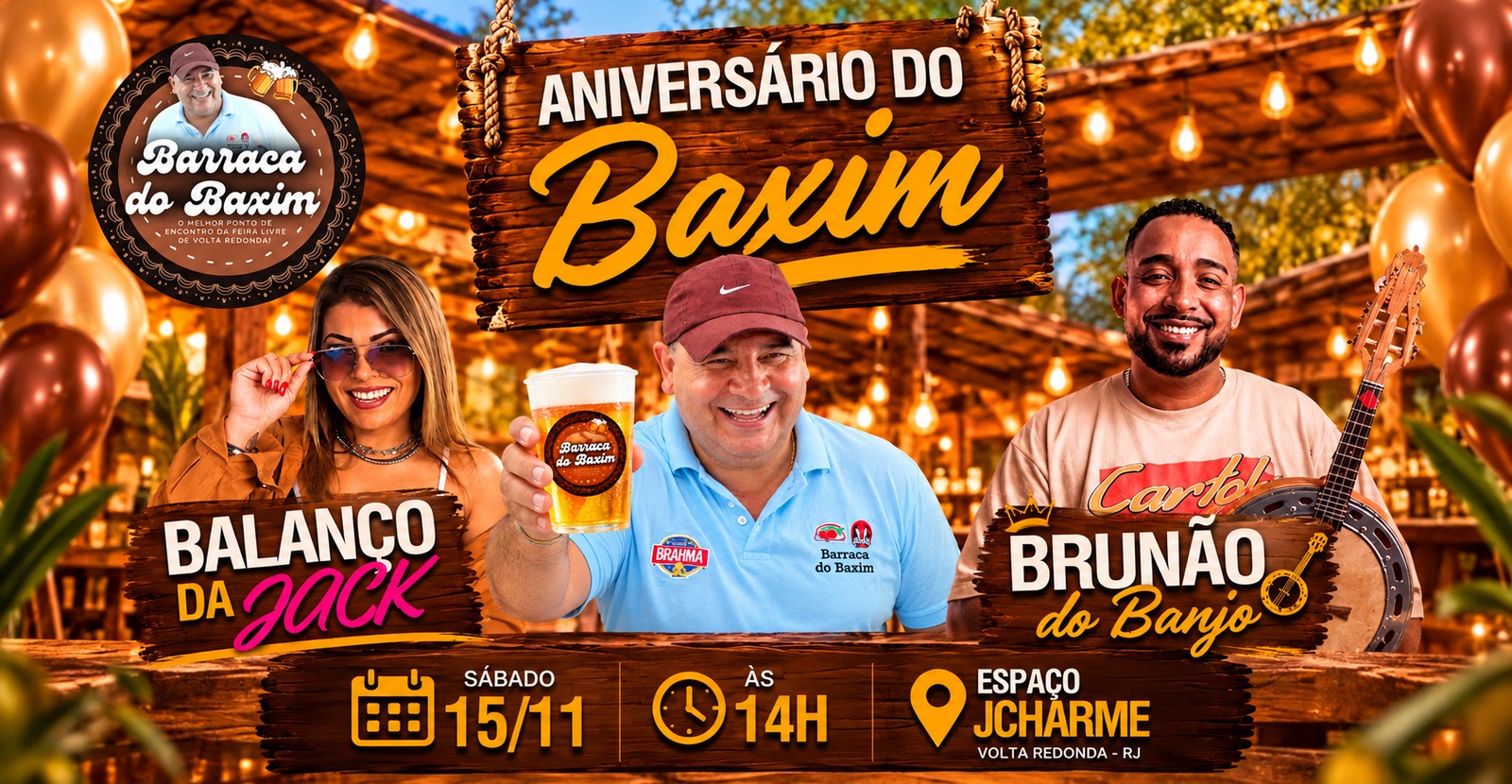 Aniversário do Baxim ( Barraca do Baxim ) - Barra Mansa, RJ