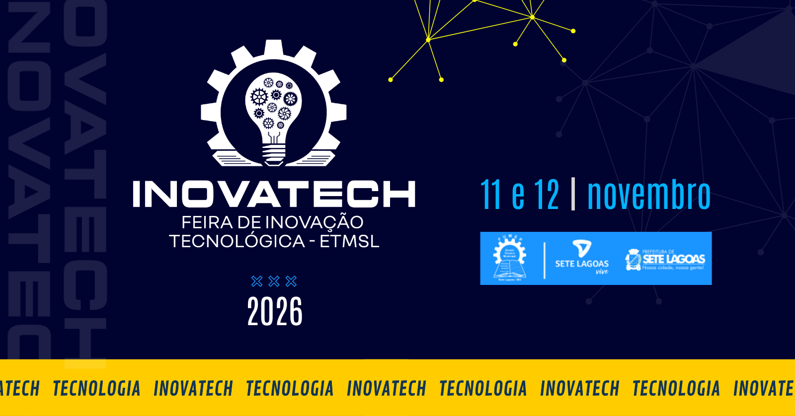 Capa de INOVATECH - FEIRA DE INOVAÇÃO DA ESCOLA TÉCNICA DE SETE LAGOAS 2026