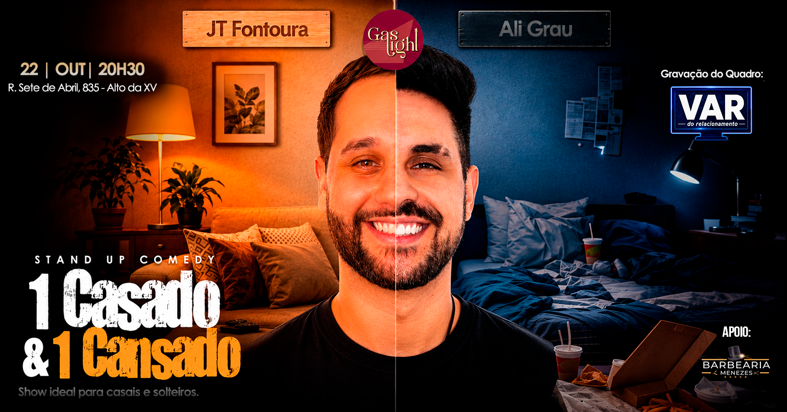 1 CASADO E 1 CANSADO com JT FONTOURA e ALI GRAU/ STAND UP COMEDY em CURITIBA