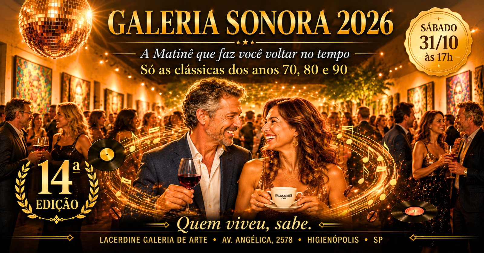 GALERIA SONORA 2026  Só as Clássicas dos Anos 70, 80 e 90 (14ª Edição) - São Paulo, SP