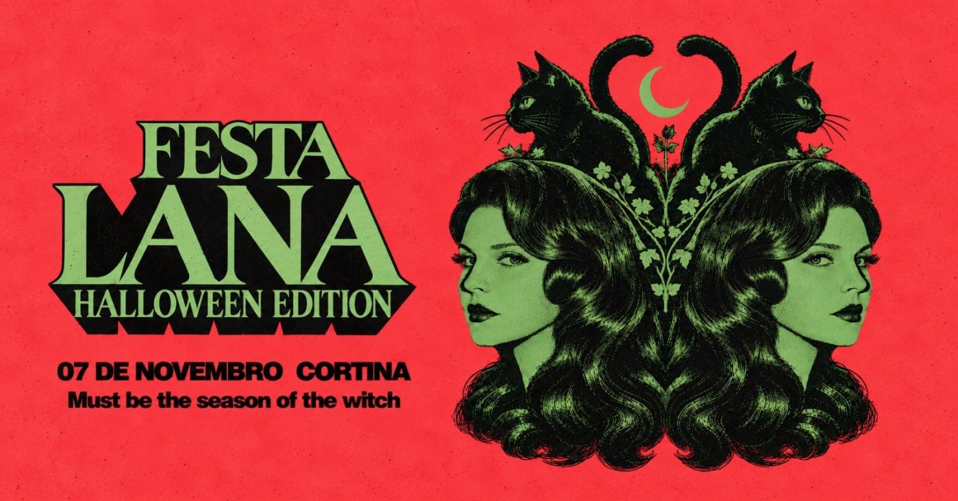 출처 이미지 — Halloween da Festa LANA | 07.11 | CORTINA